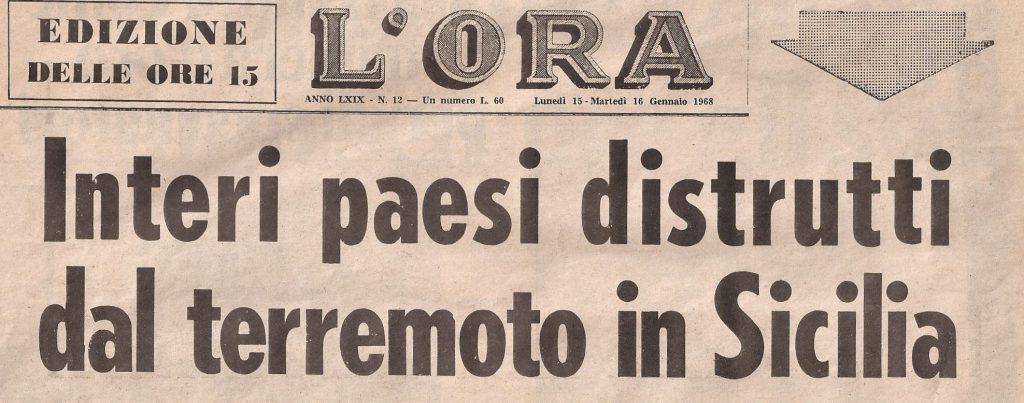 Belice, 50 anni dopo. E’ ancora il “sisma dei poveri cristi”