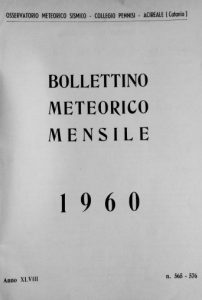 Alcuni dei numeri del Bollettino Meteorico Mensile degli anni 1960-1964 (collezione personale)