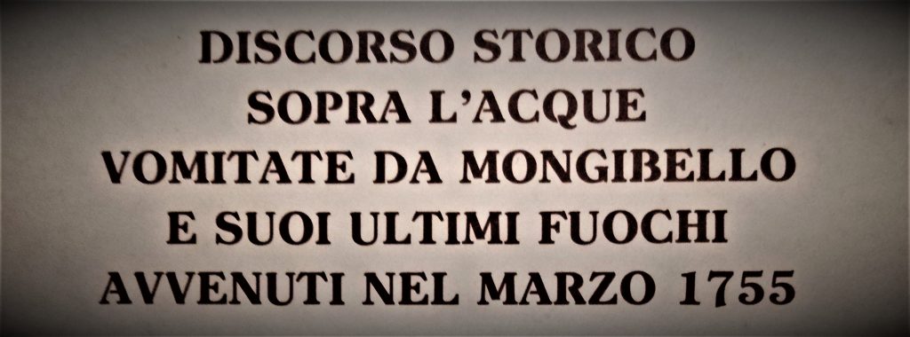 Etna, la “strepitosissima” eruzione d’acqua del 1755
