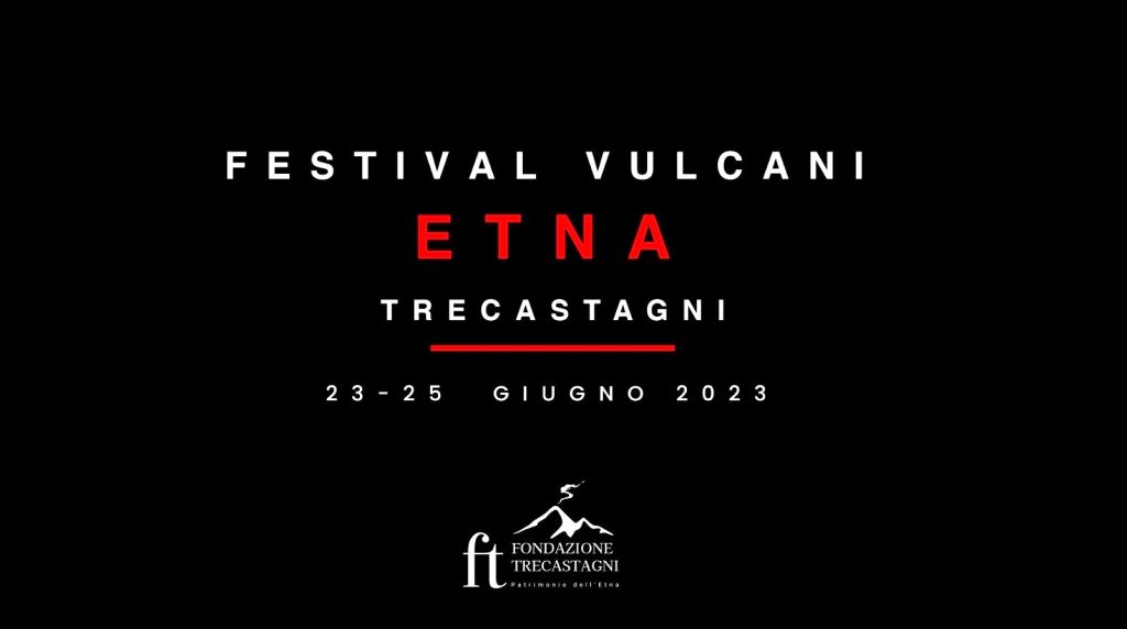 Nasce a Trecastagni il Festival Vulcani-Etna, dedicato ai camini della Terra. Dal 23 al 25 giugno tre giorni pieni di appuntamenti