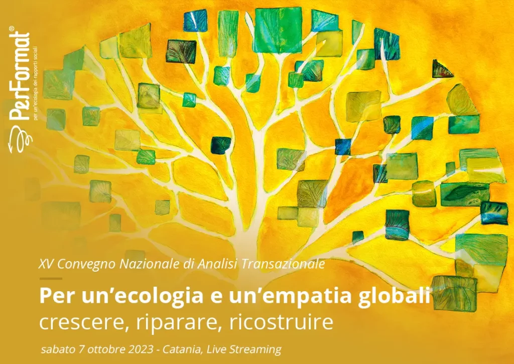 Ecologia ed empatia globale per sostenere la salute mentale. Sabato 7 ottobre a Catania Convegno Nazionale di Analisi transazionale